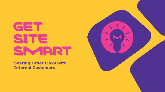 Sharing Order Links with internal customers Video Poster text