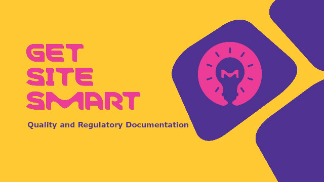 Quality & Regulatory documentation Video Poster Get Site Smart Quality & Regulatory Documentation