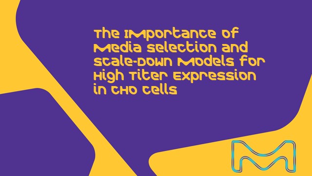 <p>The Importance of Media Selection and Scale-down Models for High-titer Expression in CHO Cells</p>
The Importance of Media Selection and Scale-down Models for High-titer Expression in CHO Cells
