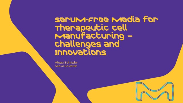 <p>Serum-free Media for Therapeutic Cell Manufacturing – Challenges and Innovations</p>
Serum-free Media for Therapeutic Cell Manufacturing – Challenges and Innovations