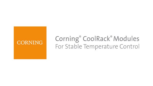 Corning® CoolRack® Modules Corning® CoolRack® Modules