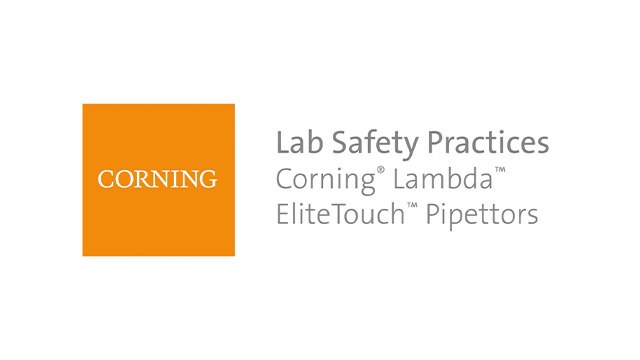 Corning® Lambda™ EliteTouch™ Pipettors Corning® Lambda™ EliteTouch™ Pipettors